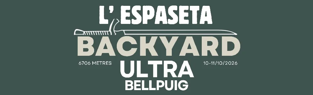 Logotipo de L'Espaseta Backyard Ultra Bellpuig sobre fondo verde oscuro: una espada medieval dibujada en blanco atravesando el texto "L'Espaseta Backyard Ultra", con las leyendas "6706 metres", "Bellpuig" y la fecha 10-11/10/2026.