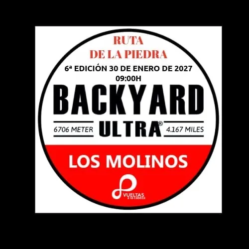 Logotipo circular del Backyard Ultra Los Molinos: el texto "Ruta de la Piedra" en rojo, "6ª edición 30 de enero de 2027 09:00h", el rótulo "Backyard Ultra 6706 meter 4.167 miles" y una banda roja con "Los Molinos" y el sello de Vueltas a la Cabeza.